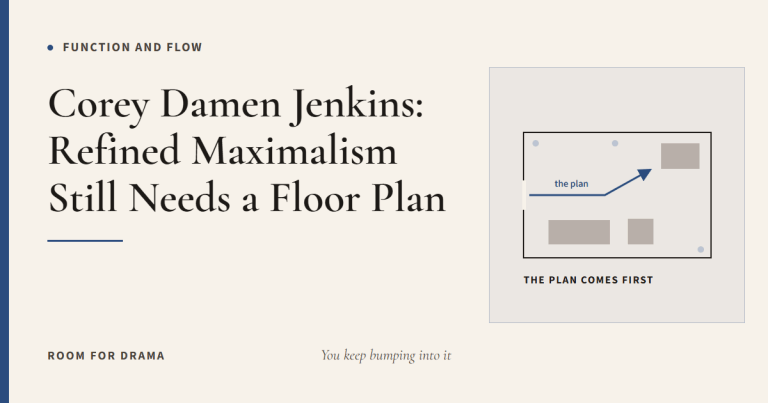 Room for Drama card: a room plan with a clear route drawn from the doorway before the furniture is placed.