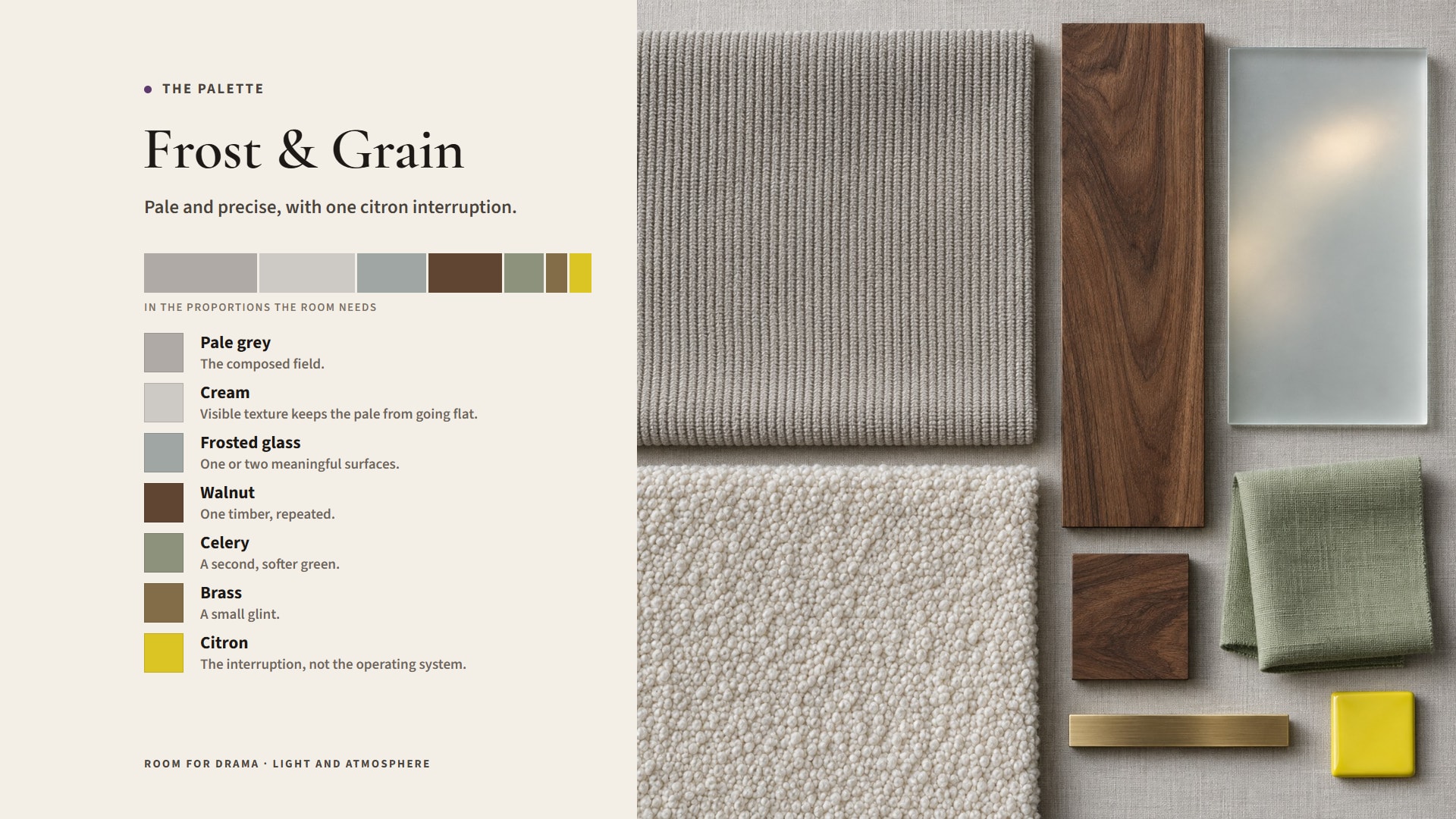 Palette for Frost and Grain: pale grey ribbed fabric, cream boucle, frosted glass, walnut, a celery linen swatch, a brass bar and one small citron chip, beside swatches in proportion.